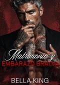 Portada de Matrimonio y embarazo bratva