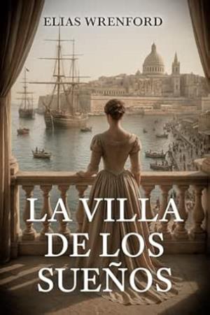 La Villa de los Sueños