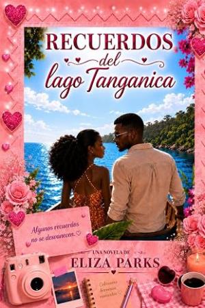 Recuerdos del lago Tanganica (Stand Alone Books 27)