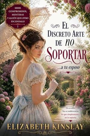 El discreto arte de no soportar …a tu esposo
