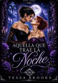 Portada de Aquella Que Trae La Noche (La Casa de Nightfall nº 3)