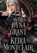 Lo Mejor de Dyna Grant (Momentos Especiales de las Highlands 5)