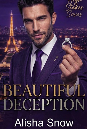 Beautiful Deception (Altas Apuestas nº 4)