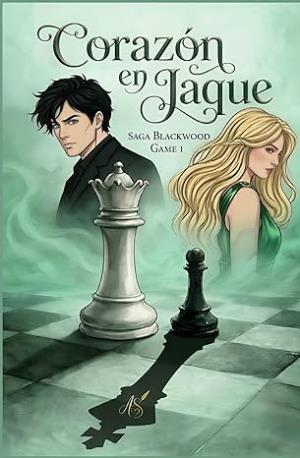 Corazón en Jaque (Serie Blackwood Game 1)