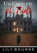 Un Cuco en el Nido (La saga de los Weaver 2)