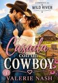 Portada de Casada con un cowboy (Cowboys de Wild River 1)