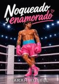 Noqueado y enamorado