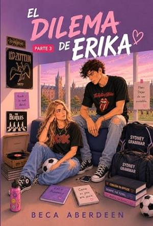 El Dilema de Erika (Campus Sídney 3)
