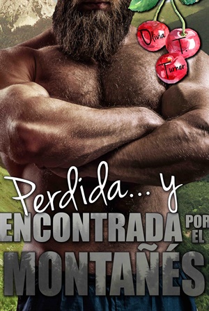 Perdida… y Encontrada por el Montañés