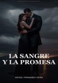 Portada de La Sangre y la Promesa (Dinastía Volkov nº 3)