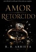 Portada de AMOR RETORCIDO