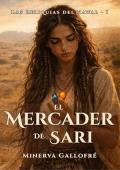El Mercader de Sari (Las Reliquias del Nawal 1)