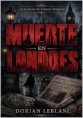 Muerte en Londres (Los misterios de Armand Delacroix 21)