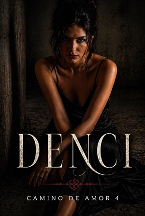 Denci (Camino de Amor nº 4)