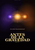 Portada de Antes de la Gravedad: Libro Uno