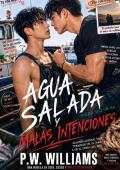 Portada de AGUA SALADA Y MALAS INTENCIONES
