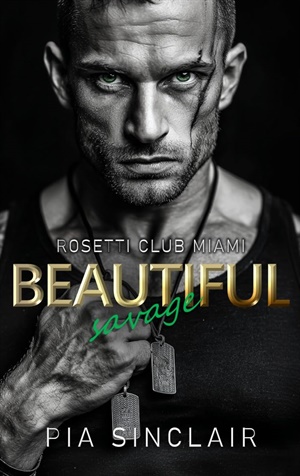 Beautiful Savage (Rosetti Club Miami nº 3)