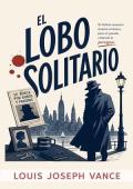 El Lobo Solitario (Crónicas de El Lobo Solitario 1)