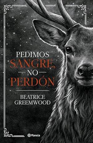 Pedimos sangre, no perdón