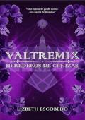 Portada de Herederos de Cenizas (Valtremix 1)