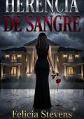 Portada de HERENCIA DE SANGRE ( Romance Contemporáneo)