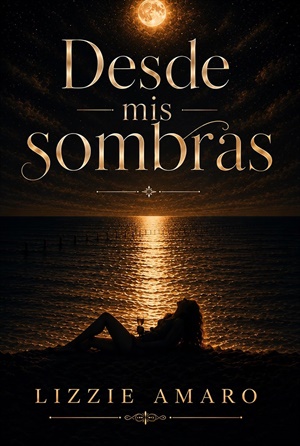 Desde mis sombras