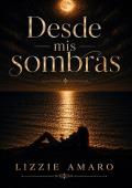 Portada de Desde mis sombras