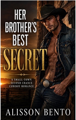 El mejor secreto de su hermano (El legado del cielo salvaje)