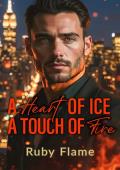 Portada de A Heart of Ice, A Touch of Fire (La Alianza nº 1)