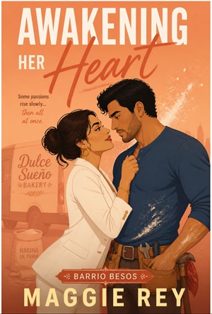 El despertar de su corazón (Barrio Besos nº 1)