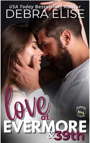 Amor en Evermore & 39th (Rescatados por el amor: en la madurez nº 1)
