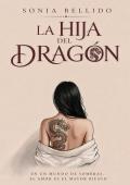 Portada de La hija del dragón (El dragón de Hagure 1)