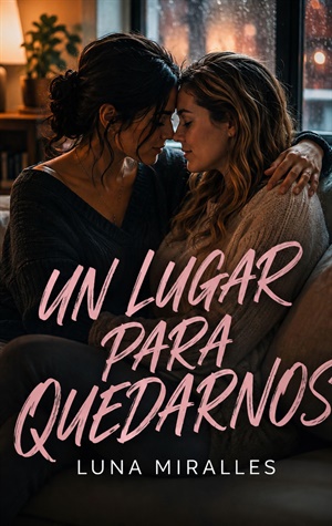 Un lugar para quedarnos