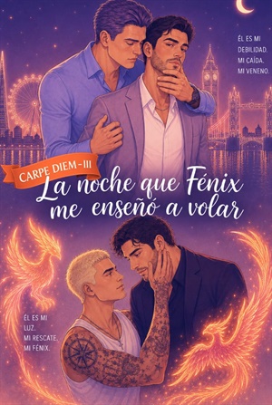 La noche que Fénix me enseñó a volar. Parte 1