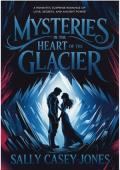 Portada de Misterios en el corazón del glaciar