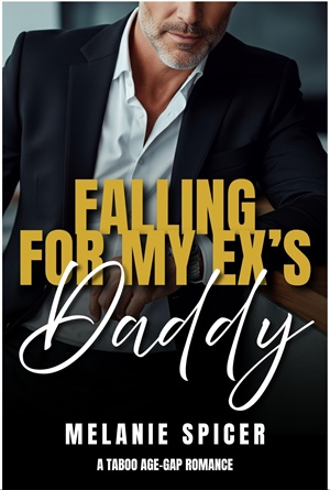 Enamorándome del papi de mi ex (Padres prohibidos nº 1)