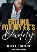 Enamorándome del papi de mi ex (Padres prohibidos nº 1)