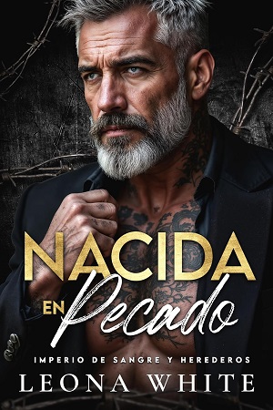Nacida en pecado (Imperio de Sangre y Herederos 1)
