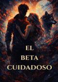 Portada de El beta cuidadoso (Cascada nº 2)
