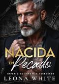 Portada de Nacida en pecado (Imperio de Sangre y Herederos 1)