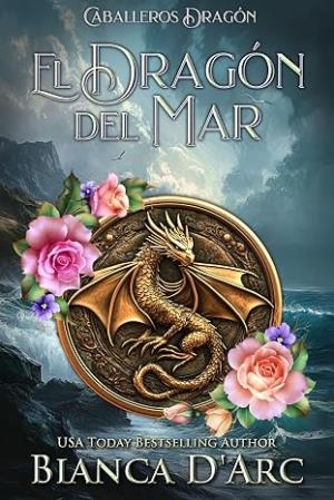 El Dragón del Mar (Caballeros Dragón 12)