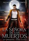 La Señora de los Muertos (Serie Kat Drummond 4)