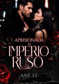 Portada de Aprisionada al Imperio Ruso
