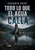 Portada de Todo lo que el agua calla