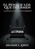 Portada de El peso de los que duermen