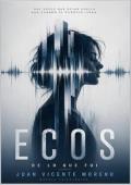Ecos de lo que fui