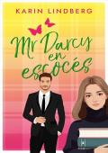 Mr. Darcy en escocés (Pasión en el Lago Ness 4)