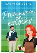 Portada de Primavera en escocés (Pasión en el Lago Ness 3)