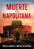 Muerte a la Napolitana (Inspector Chef Gildo Falcone 6)