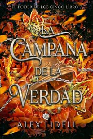 La Campana de la Verdad (Power of Five 7)